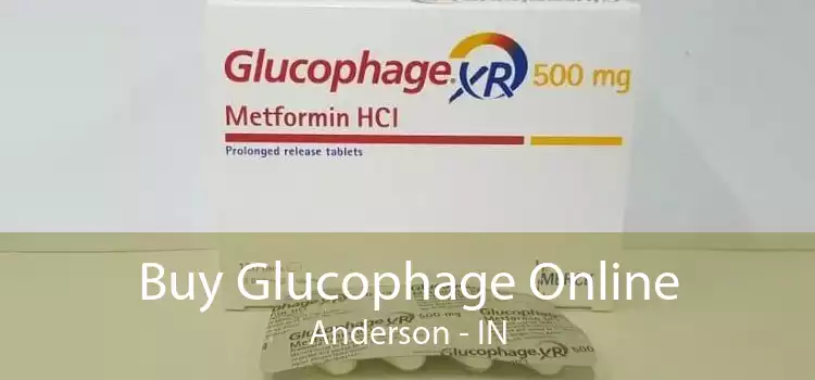 Buy Glucophage Online Anderson - IN