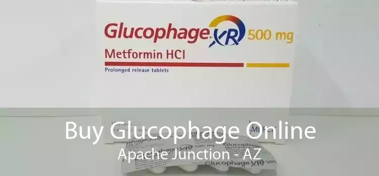 Buy Glucophage Online Apache Junction - AZ