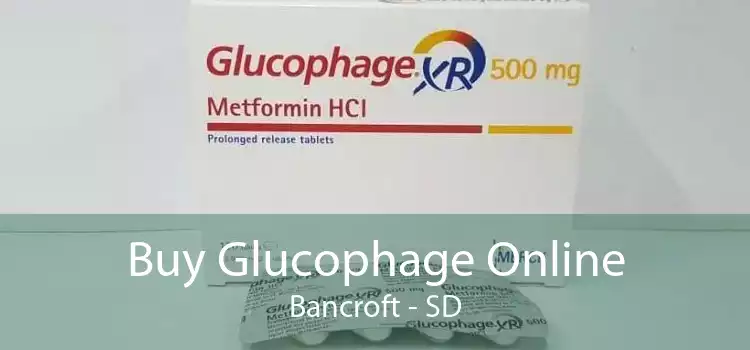 Buy Glucophage Online Bancroft - SD
