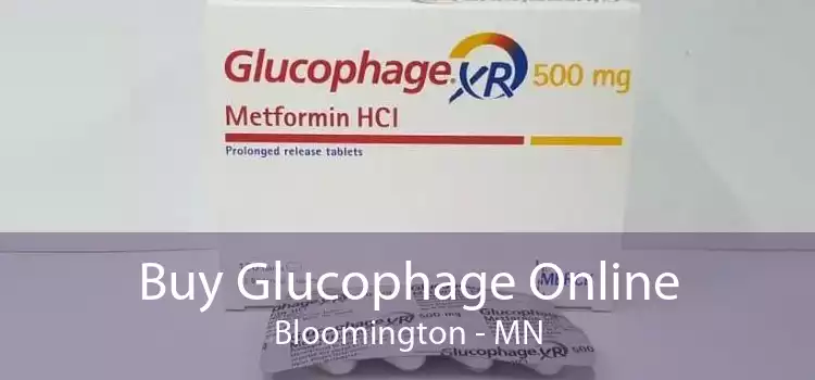 Buy Glucophage Online Bloomington - MN