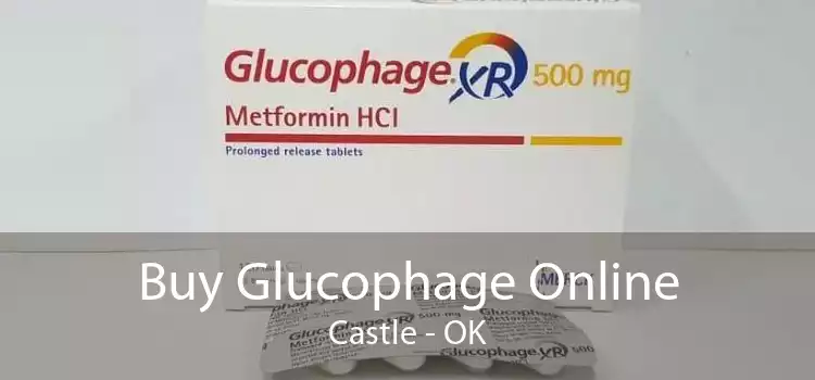 Buy Glucophage Online Castle - OK