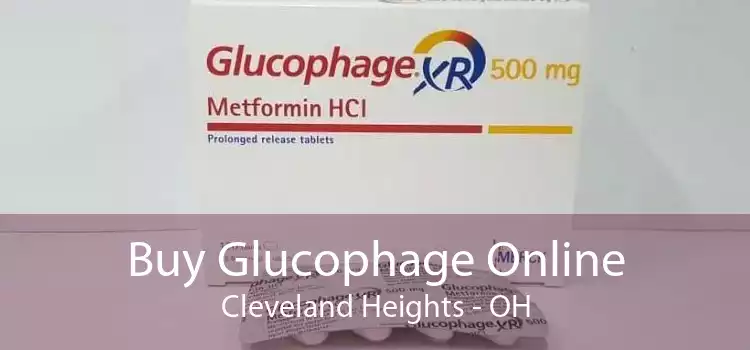 Buy Glucophage Online Cleveland Heights - OH