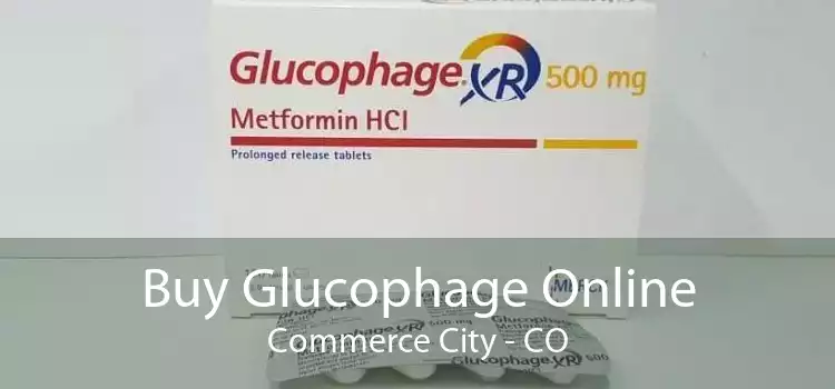 Buy Glucophage Online Commerce City - CO
