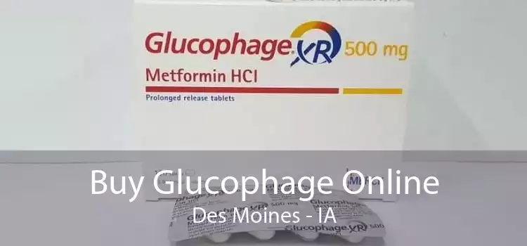 Buy Glucophage Online Des Moines - IA