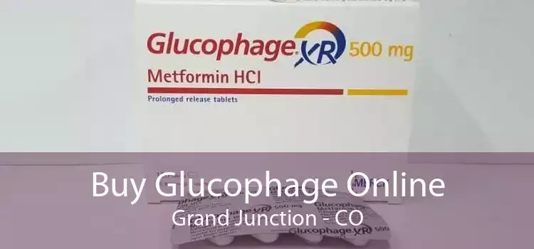 Buy Glucophage Online Grand Junction - CO
