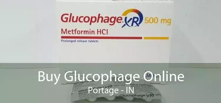 Buy Glucophage Online Portage - IN