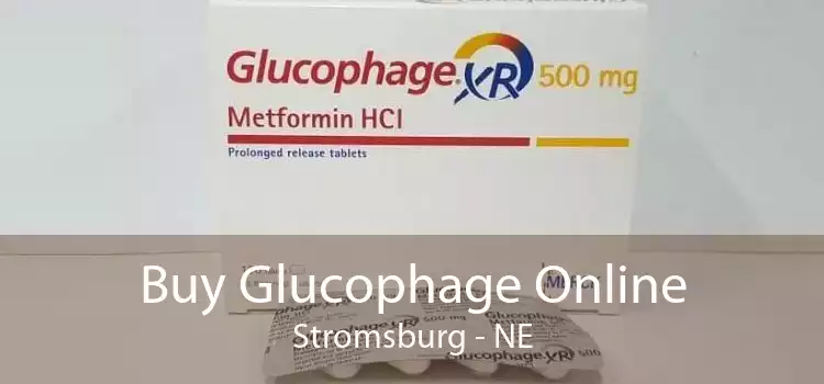 Buy Glucophage Online Stromsburg - NE